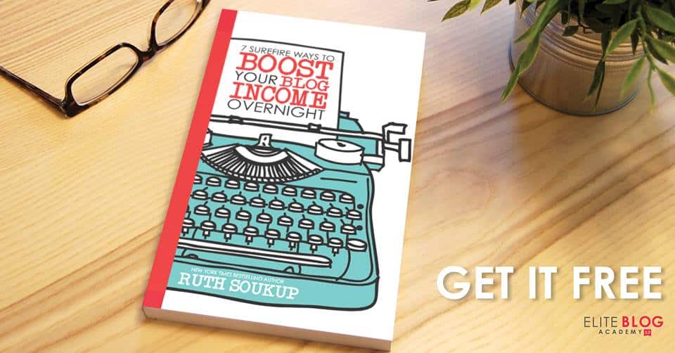 Free eBook: Learn 7 Ways to Boost Your Blog Income Overnight!