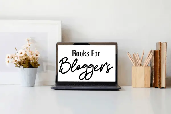 Best books for bloggers